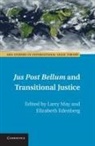 Larry May &amp; Elizabeth Edenberg, Larry May, Larry (Vanderbilt University May, Larry Edenberg May, Elizabeth Edenberg, Elizabeth (Vanderbilt University Edenberg... - Jus Post Bellum and Transitional Justice