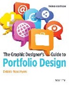 Debbie Rose Myers, Debbie Rose (Art Institute of Fort Lauderda Myers, Debbie Rose (Art Institute of Fort Lauderdale) Myers, DR Myers, Myers Debbie Rose - Graphic Designer''s Guide to Portfolio Design