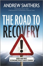 AA Smithers, Andrew Smithers - The Road to Recovery
