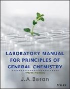 J A Beran, J. A. Beran, J. A. (Texas A&amp;i University) Beran, JA Beran, Jo A. Beran, Jo Allan Beran - Laboratory Manual for Principles of General Chemistry