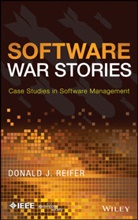 Reifer, Donald J Reifer, Donald J. Reifer - Software War Stories