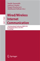 Andrea J Kassler, Andreas J Kassler, Andreas Kassler, Andreas J. Kassler, Yevgeni Koucheryavy, Yevgeni Koucheryavy et al... - Wired/Wireless Internet Communication