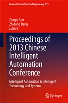 Deng, Deng, Zhidong Deng, Zengq Sun, Zengqi Sun - Proceedings of 2013 Chinese Intelligent Automation Conference