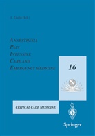 Gullo, A Gullo, A. Gullo - Anaesthesia, Pain, Intensive Care and Emergency Medicine - A.P.I.C.E.. Vol.16