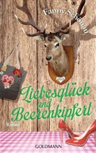 Fanny Schönau - Liebesglück und Beerenkipferl
