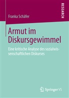 Franka Schäfer - Armut im Diskursgewimmel