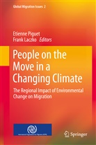 Laczko, Laczko, Frank Laczko, Etienn Piguet, Etienne Piguet - People on the Move in a Changing Climate