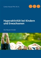 Greta Hessel - Hyperaktivität bei Kindern und Erwachsenen