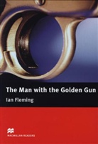 Ian Fleming, Helen Holwill - The Man with the Golden Gun
