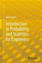 Milan Holický - Introduction to Probability and Statistics for Engineers