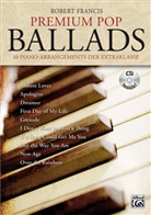 Robert Francis - Premium Pop Ballads, m. 1 Audio-CD
