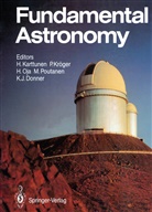 Karl J. Donner, Hannu Karttunen, Pekk Kröger, Pekka Kröger, Heikki Oja, Heikki Oja et al... - Fundamental Astronomy