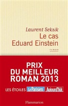 Laurent Seksik, Seksik Laurent - Le cas Eduard Einstein