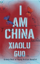 Xiaolu Guo - I Am China