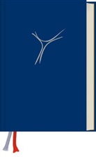 Bischöf Deutschlands und Österreichs und, Bischöfe Deutschlands und Österreichs und, Hrsg. von den Bischöfen Deutschlands und Österreichs und dem Bischof von Bozen-Brixen - Gotteslob, Diözese Regensburg, Großdruckausgabe blau