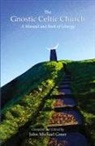 JOHN MICHAEL GREER - The Gnostic Celtic Church