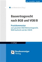 Mar von Wietersheim, Mark Wietersheim, Mark von Wietersheim - Bauvertragsrecht nach BGB und VOB/B