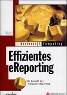 Andreas Pfeifer, Andreas H. Schuler - Effizientes eReporting
