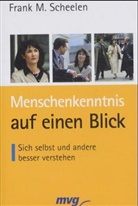 Frank M. Scheelen - Menschenkenntnis auf einen Blick