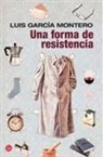 Luis García Montero - Una forma de resistencia