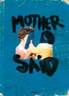 Niina Lehtonen Braun, Niina Lethonen Braun - Mother said