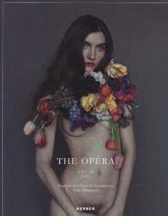 Matthias Straub, Matthia Straub, Matthias Straub - The OPÉRA. Vol.2 - Magazine for Classic & Contemporary Nude Photography