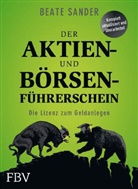 Beate Sander - Der Aktien- und Börsenführerschein