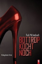 Rudi Müllenbach - Bottrop kocht noch