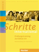 Brigitte Schaefer, Frauke van de Werff, Frauke Van Der Werff - Schritte international - Deutsch als Fremdsprache - 1-6: Prüfungstraining Zertifikat B1