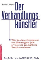 Stephan Aus dem Amerikanischen von Gebauer, Robert Mayer - Der Verhandlungskünstler
