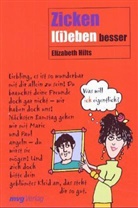 Elisabeth Hilts, Elizabeth Hilts - Zicken l(i)eben besser