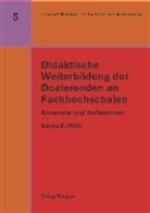 Brigitta Pfäffli, Brigitta K Pfäffli, Brigitta K. Pfäffli - Didaktische Weiterbildung der Dozierenden an Fachhochschulen