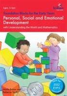 Mavis Brown, Rebecca Taylor - Personal, Social and Emotional Development with Understanding the World and Mathematics