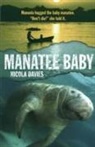 Nicola Davies, Annabel Wright - Manatee Baby