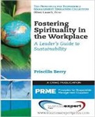 Priscilla Berry - Fostering Spirituality in the Workplace