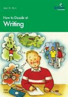 Irene Yates - How to Dazzle at Writing