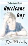 Dee Nicholls - Hurricane Day