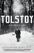 Rosamund Bartlett - Tolstoy