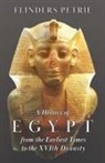 Flinders Petrie - A History of Egypt from the Earliest Times to the Xvith Dynasty