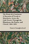 Francis Younghusband - The Heart of a Continent