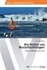 Doris Leichtfried - Die Rechte von 'Bootsflüchtlingen'