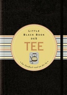 Mike Heneberry, Mike Henneberry, Katrin Krips-Schmidt - Little Black Book des Tee