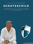 Helmut Fuchs - Das emotionale Schutzschild zur Stärkung der psychischen Belastbarkeit, 4 Audio-CDs + DVD (Audio book)
