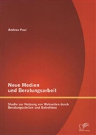Andrea Paul - Neue Medien und Beratungsarbeit