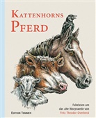 Fritz T Overbeck, Fritz Th. Overbeck, Fritz Theodor Overbeck, Felicitas Blech - Kattenhorns Pferd