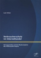 Lutz Völker - Verbraucherschutz im Internethandel