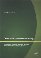 Christoph Schlein - Crossmediale Markenführung
