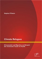 Stephan Pillwein - Climate Refugees