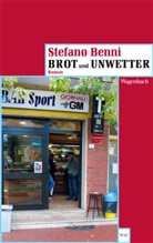 Stefano Benni - Brot und Unwetter
