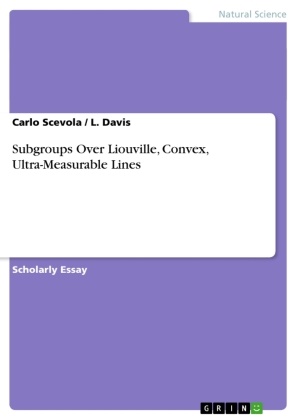 Davis, L Davis, L. Davis, Carlo Scevola - Subgroups Over Liouville, Convex, Ultra-Measurable Lines